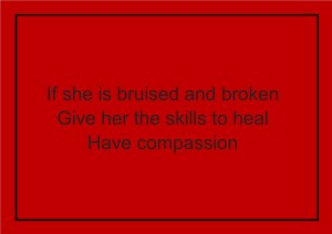if she is bruised and broken