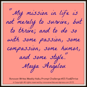 challenge-55-thrive-maya-angelou